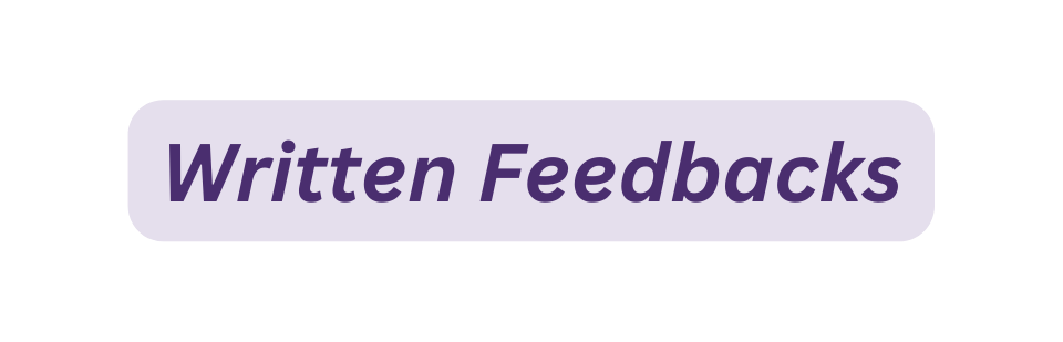 Written Feedbacks